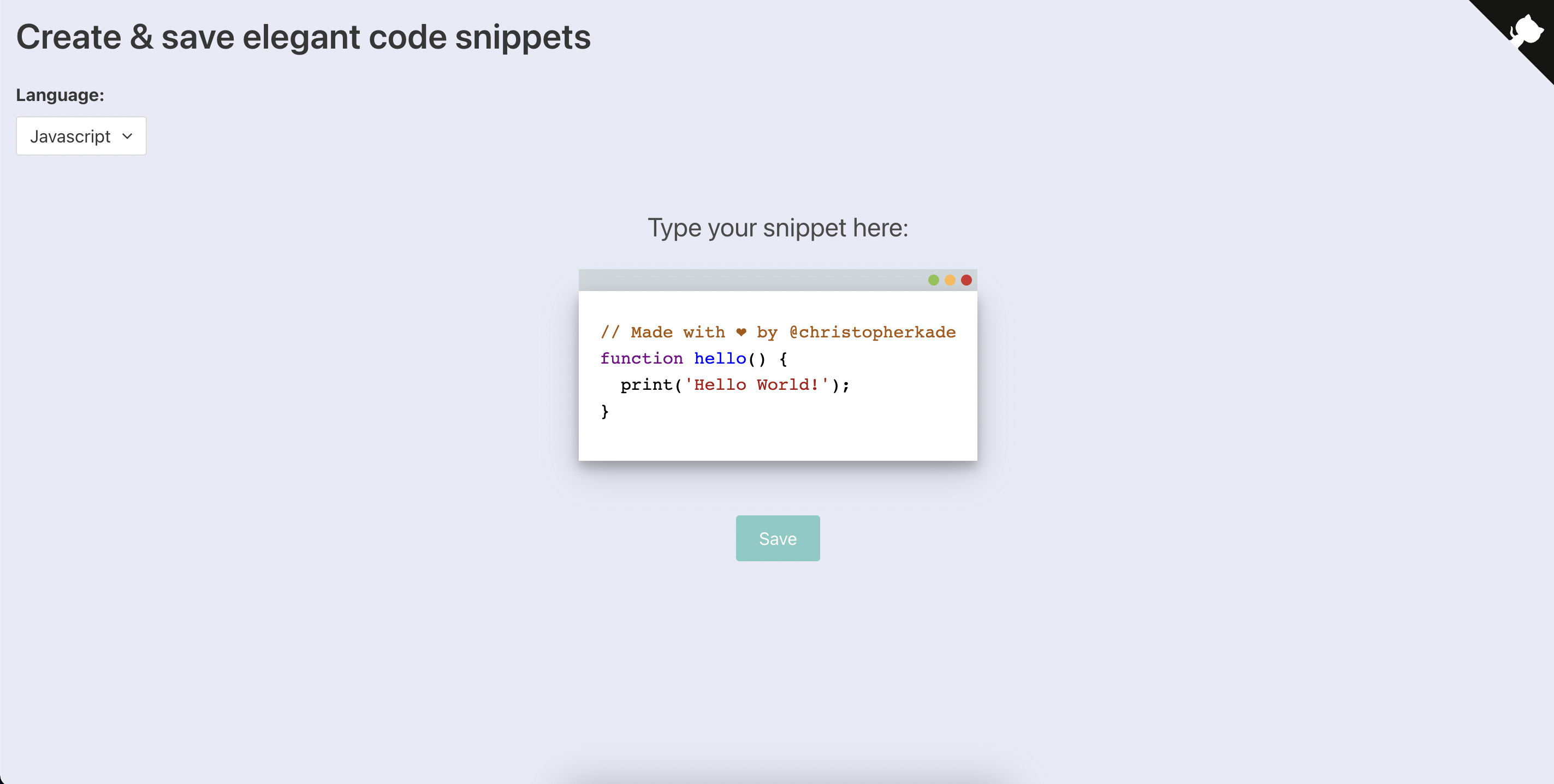 Generate code snippets to easily share with your colleagues